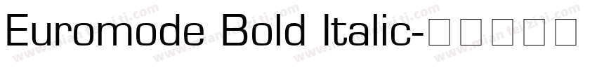 Euromode Bold Italic字体转换